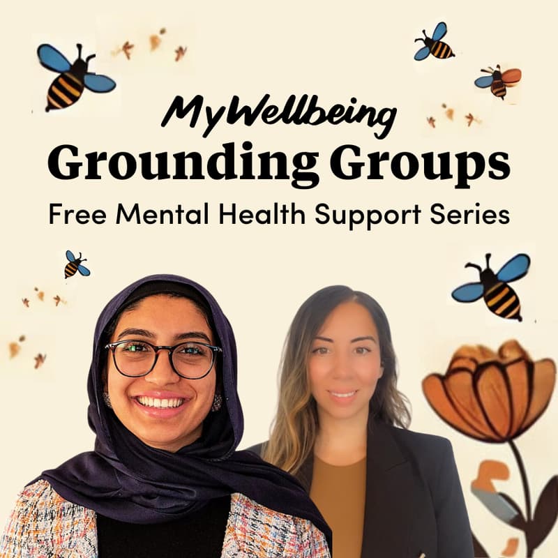 Cover Image for MyWellbeing Grounding Group: with Expert Therapists Mariam and Nicole