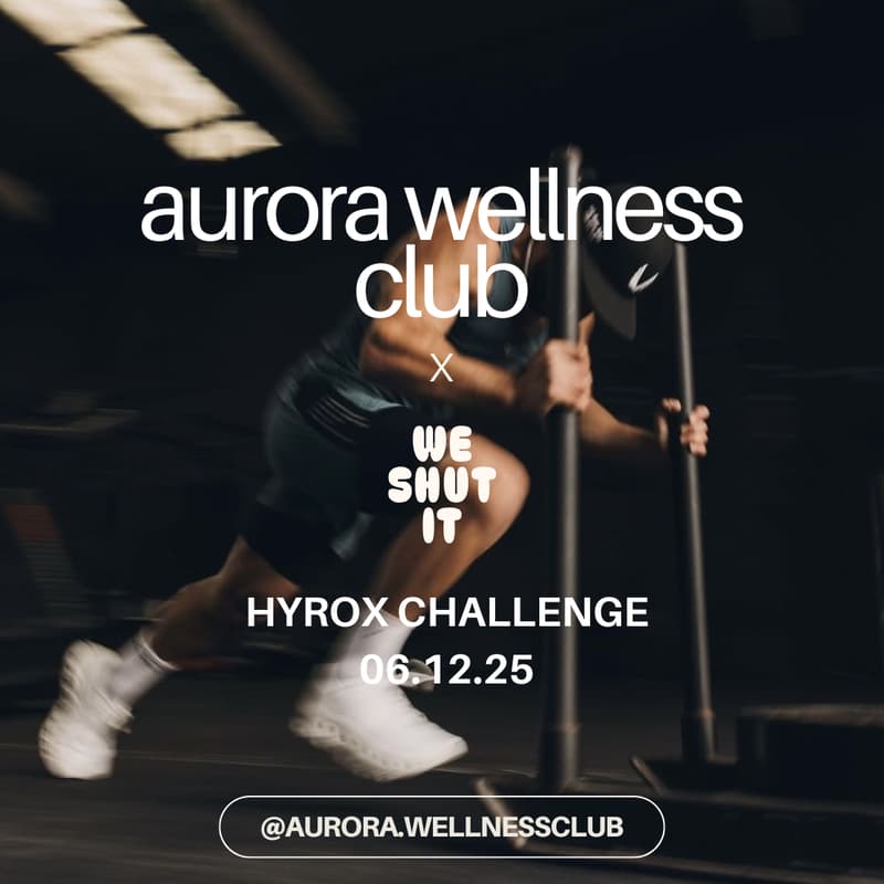 Cover Image for Aurora Wellness Club: Hyrox Challenge