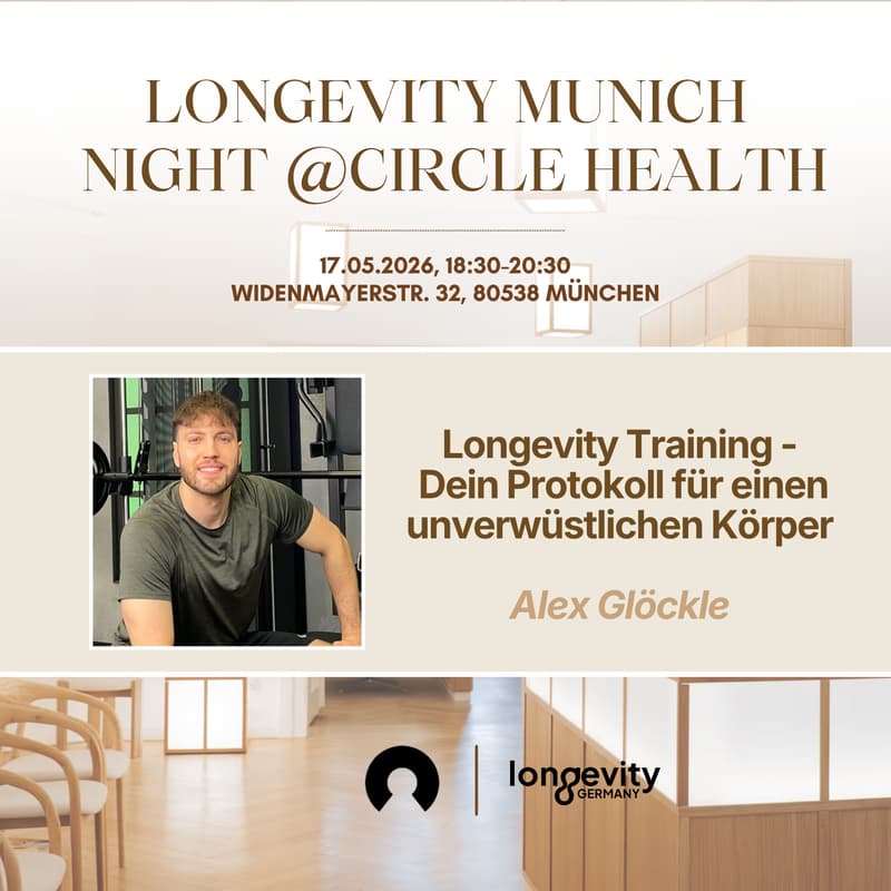 Cover Image for Longevity Munich Night @Circle Health - with Alex Gloeckle
