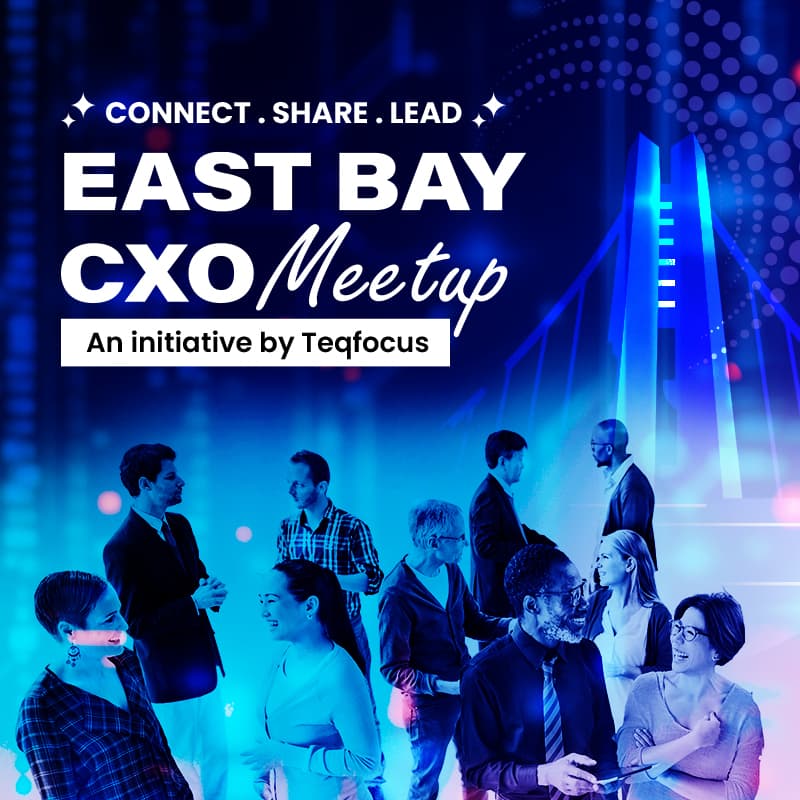 Cover Image for Teqfocus Presents: East Bay CXO Aug 2025 Meetup "The CXO Playbook: AI in Healthcare and Life Sciences"