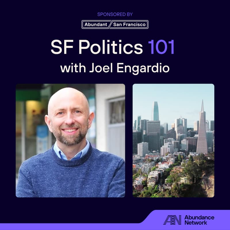 Cover Image for SF Politics 101 with Joel Engardio