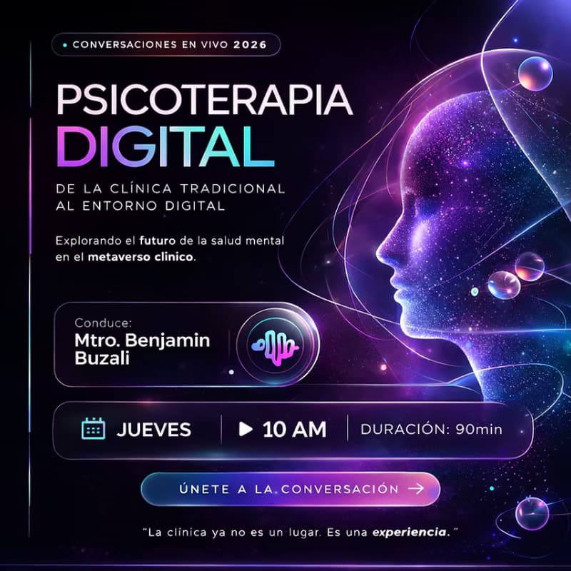 Cover Image for Encuentro Clínico: Psicoterapia Digital. De la clínica tracional al entorno digital.