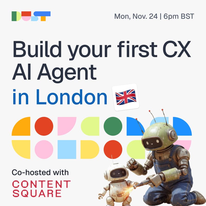 Cover Image for Build Your First CX AI Agent | Dust x ContentSquare