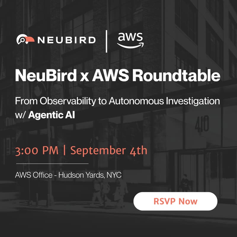 Cover Image for NeuBird x AWS Executive Roundtable: From Observability to Autonomous Investigation with Agentic AI