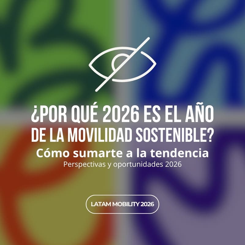 Cover Image for ¿Por qué 2026 es el año de la movilidad sostenible? Cómo sumarte a la tendencia — Perspectivas y oportunidades 2026