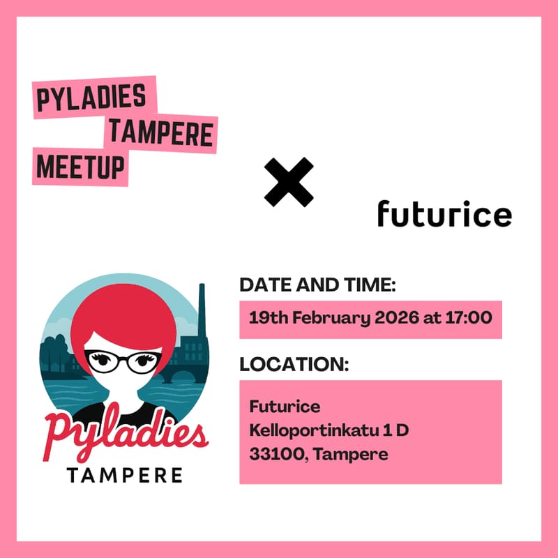 Cover Image for PyLadies Tampere February Meetup With Futurice