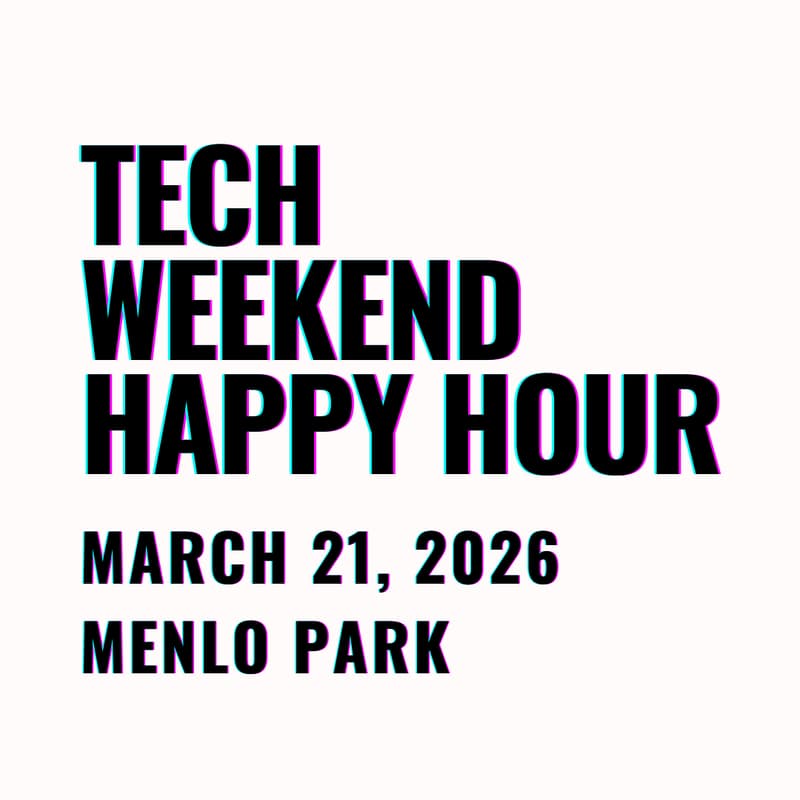 Cover Image for Tech Weekend Happy Hour & Networking Mixer
