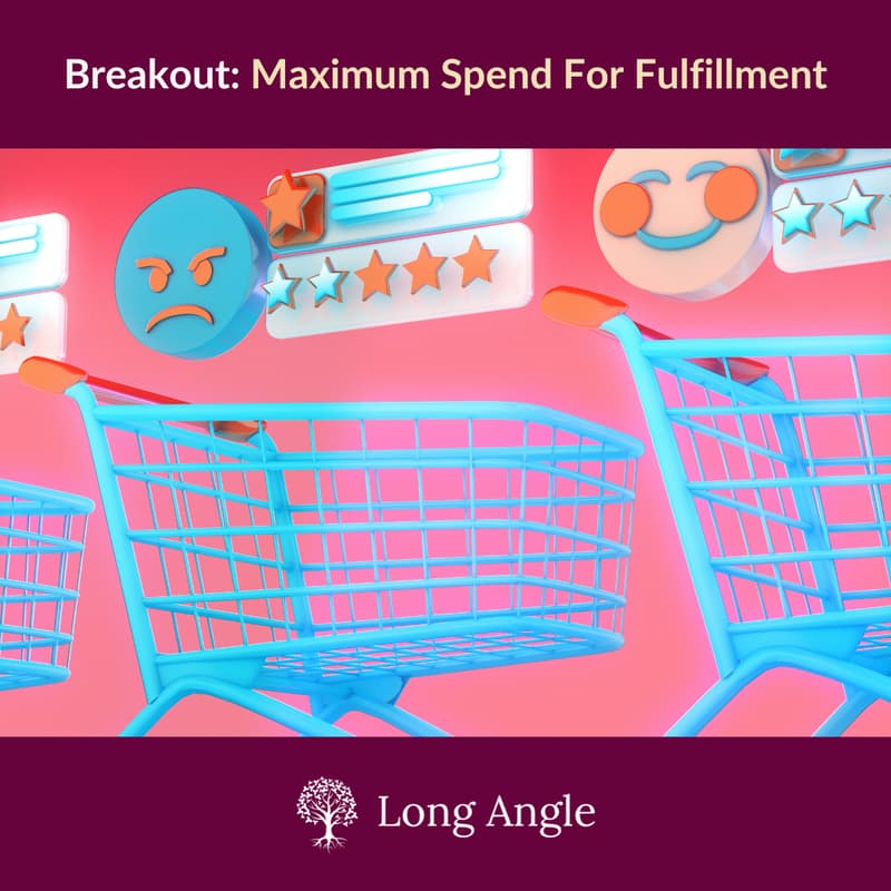 Cover Image for Breakout: Maximum Spend For Fulfillment
