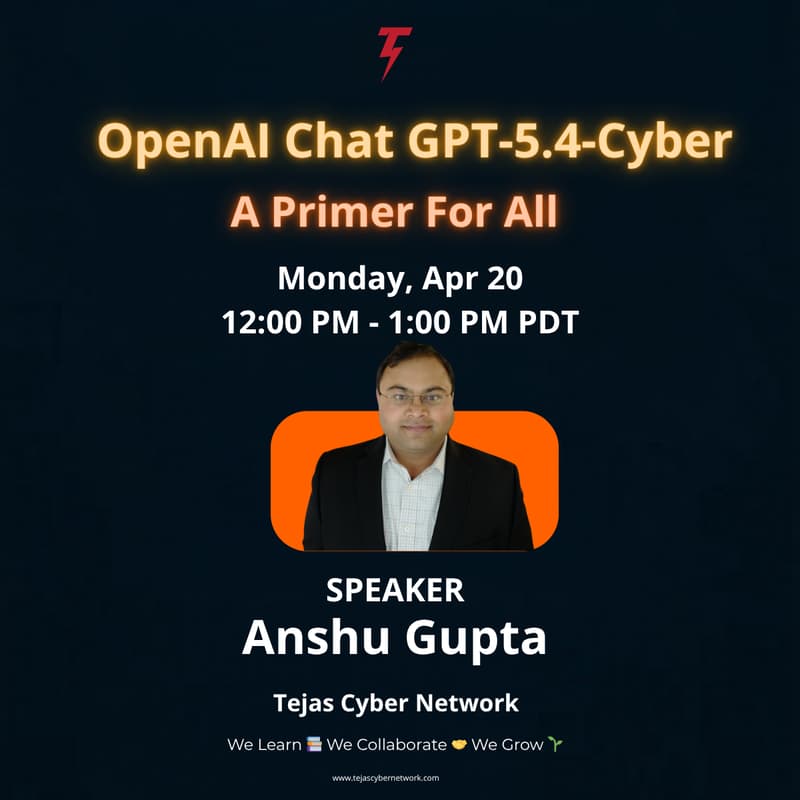 Cover Image for OpenAI Chat GPT-5.4-Cyber - A Primer For All by Anshu Gupta