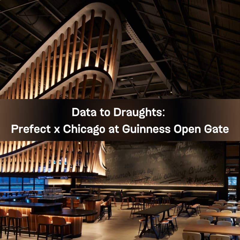 Cover Image for Data to Draughts: Prefect x Chicago at Guinness Open Gate