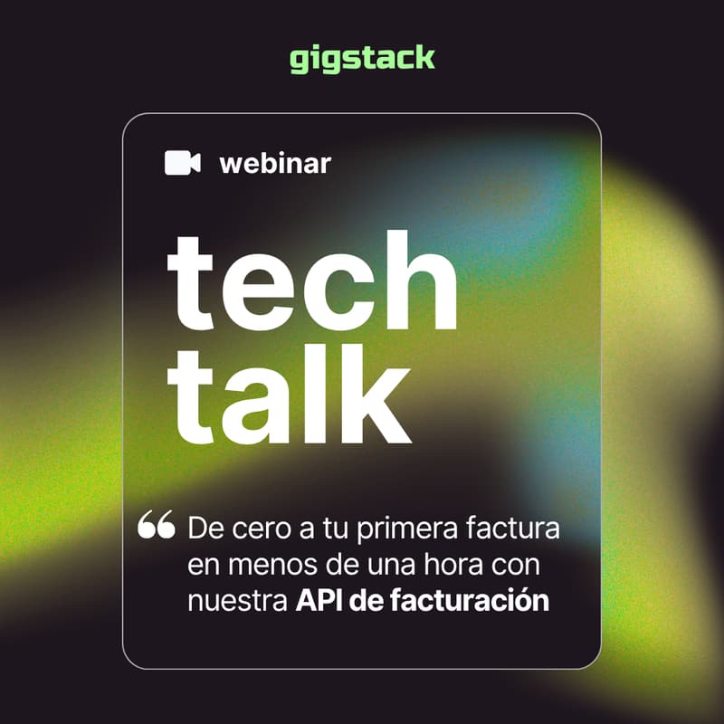 Cover Image for Webinar: De cero a tu primera factura en menos de una hora con nuestra API de facturación.