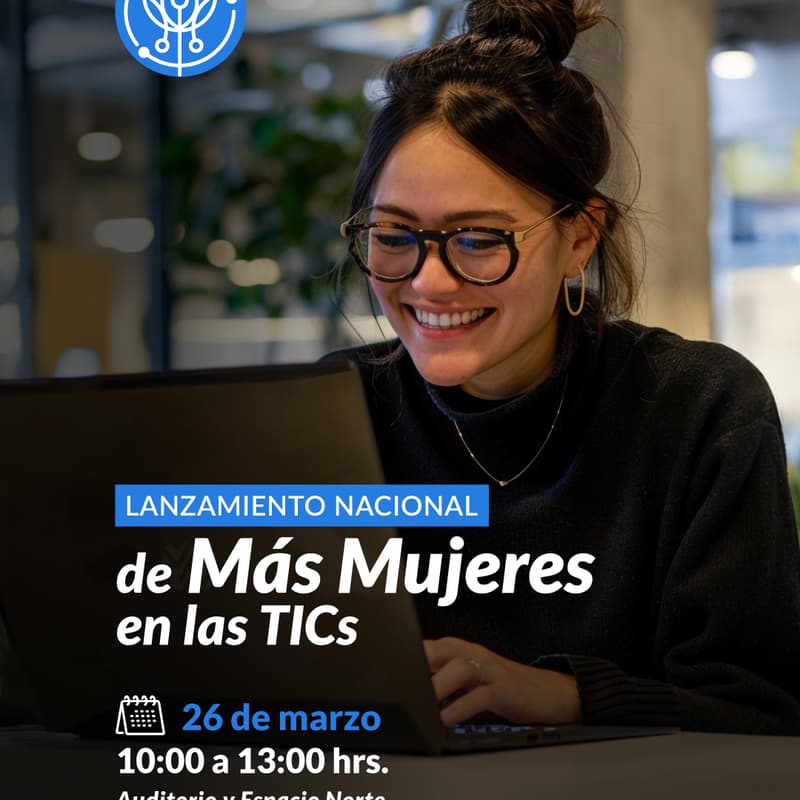 Cover Image for Lanzamiento nacional programa Más Mujeres en las TICs