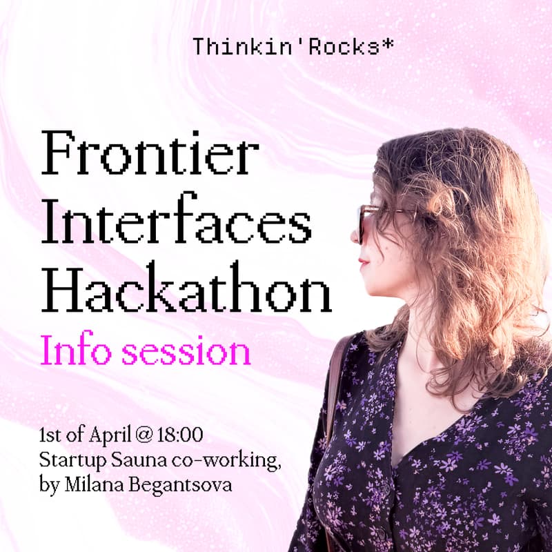 Cover Image for Frontier Interfaces Hackathon: Info Session, Day 1
