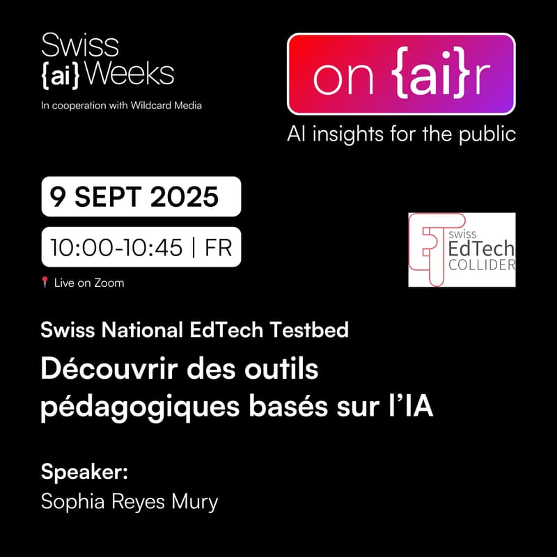 Cover Image for on {ai}r | Découvrir des outils pédagogiques basés sur l’IA | Swiss National EdTech Testbed