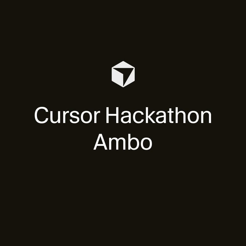 Cover Image for Cursor Hackathon Ambo