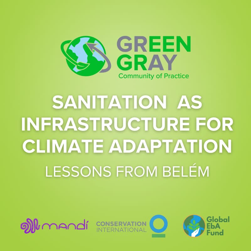 Cover Image for G3CoP knowledge sharing session: Sanitation as Infrastructure for Climate Adaptation
