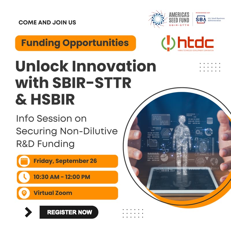 Cover Image for Unlock Innovation with SBIR-STTR & HSBIR Funding