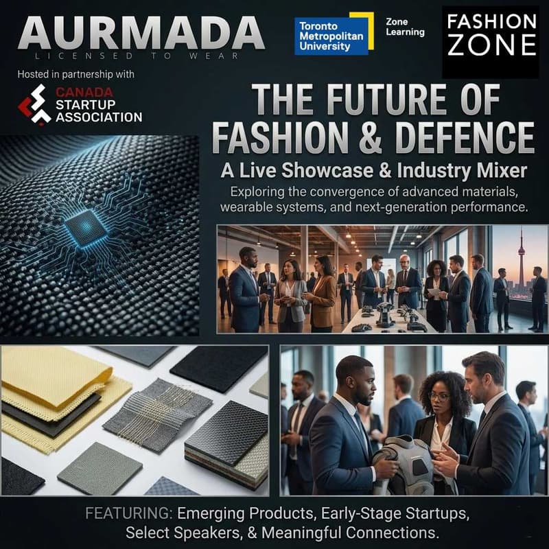 Cover Image for Aurmada Presents: The Future of Fashion & Defence - In partnership with the Canada Startup Association. A live showcase and industry mixer.