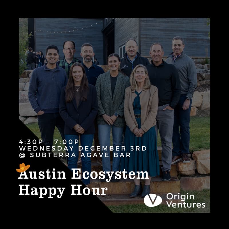Cover Image for Origin Ventures Austin Ecosystem Happy Hour