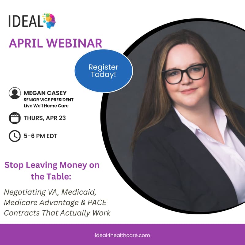 Cover Image for IDEAL for Healthcare: April Webinar ft. Megan Casey