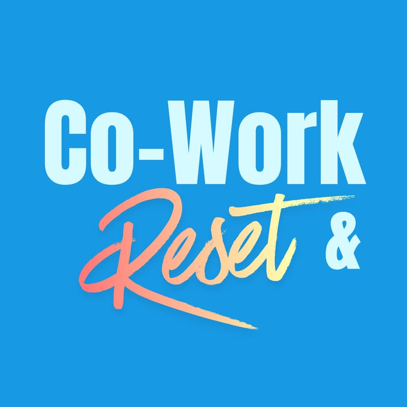 Cover Image for Co-Work & Reset | Guided Productivity Sprints + Expert-Led Reset Session