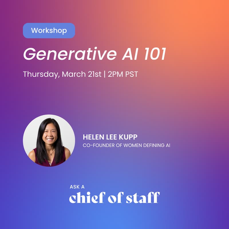 Cover Image for Ask a Chief of Staff: Generative AI 101
