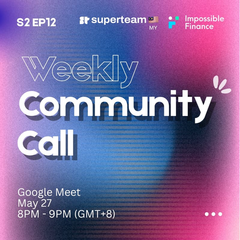 Cover Image for Superteam MY Community Call S2EP12