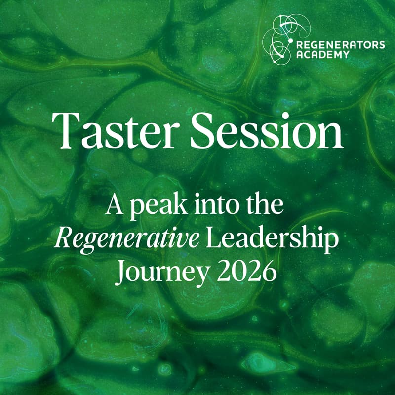 Cover Image for Free taster session about the Regenerative Leadership Journey 2026