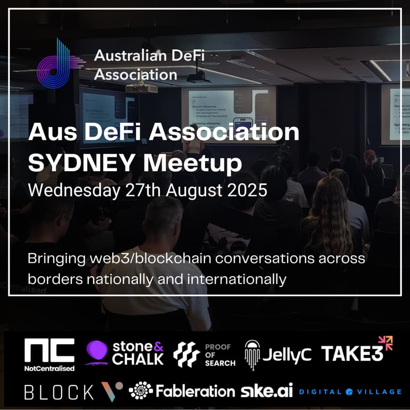 Cover Image for Aus DeFi Association (SYDNEY) - 27th August 2025