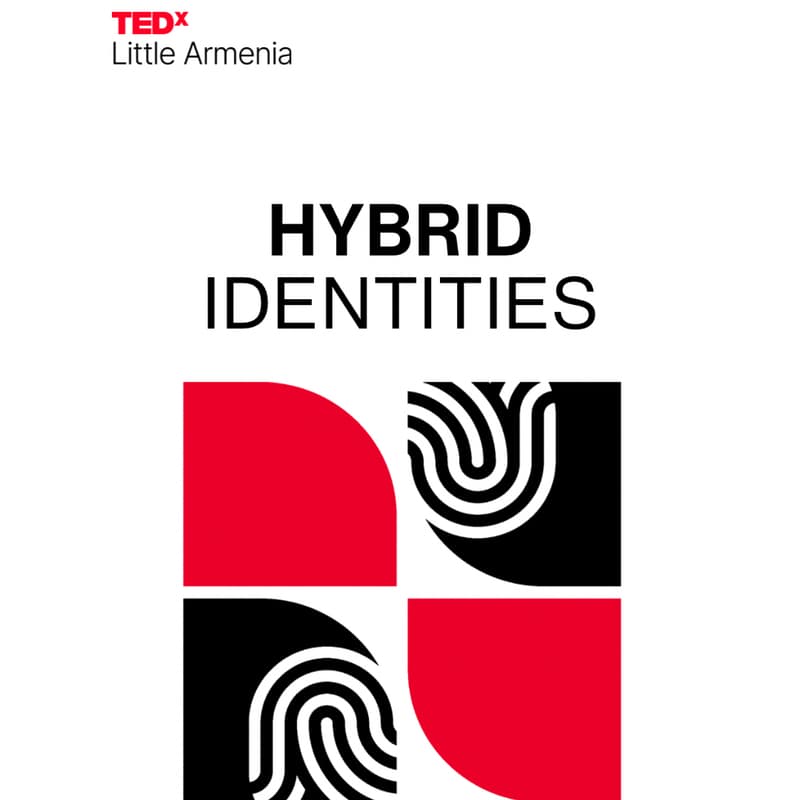 Cover Image for TEDxLittle Armenia l Hybrid Identities