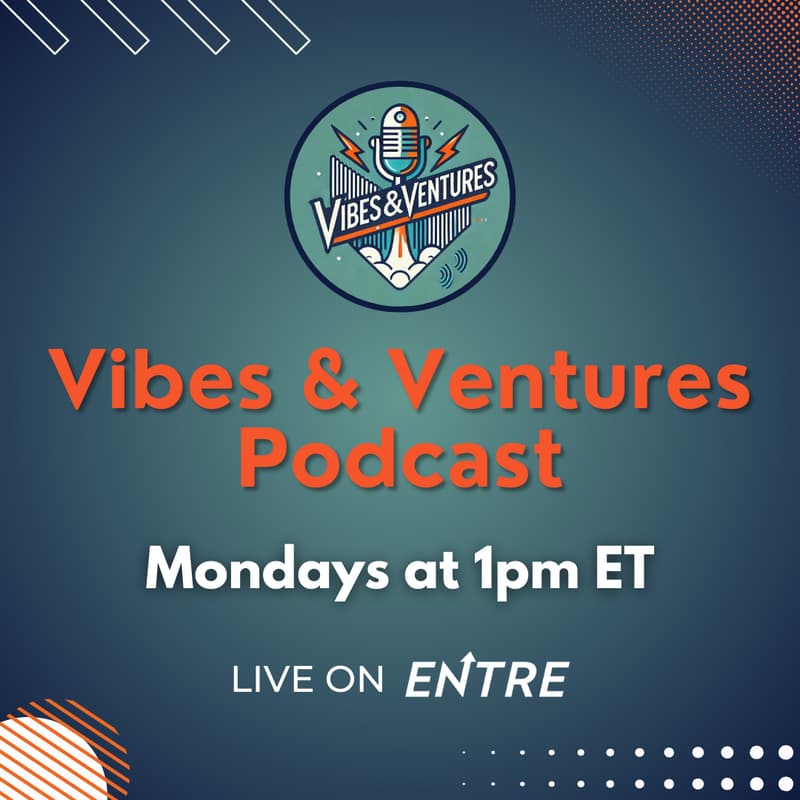 Cover Image for Vibes & Ventures Podcast