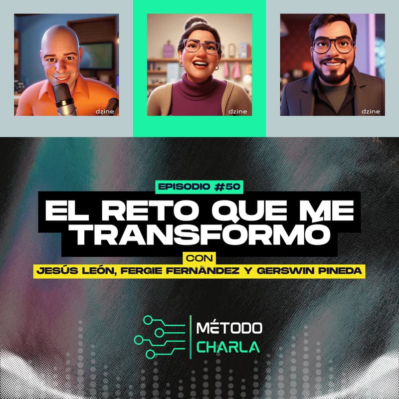 Cover Image for Episodio 50 del podcast Método Charla 🎙🎧 El Mayor Desafío Humano y Profesional de una Líder Migrante en Pandemia