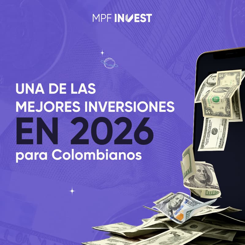 Cover Image for Una de las mejores inversiones en 2026 para colombianos