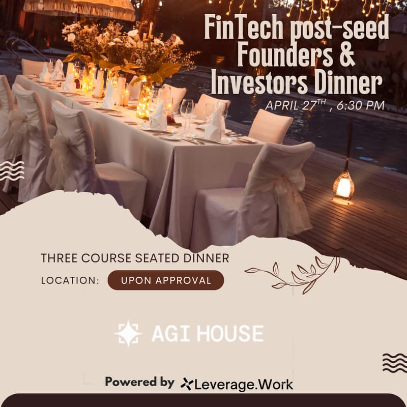 Cover Image for FinTech post-seed Founders & Investors Dinner