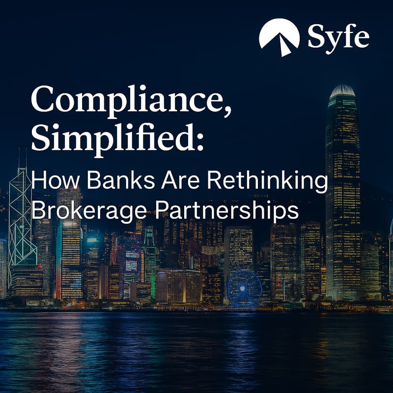 Cover Image for Compliance, Simplified: How Banks Are Rethinking Brokerage Partnerships