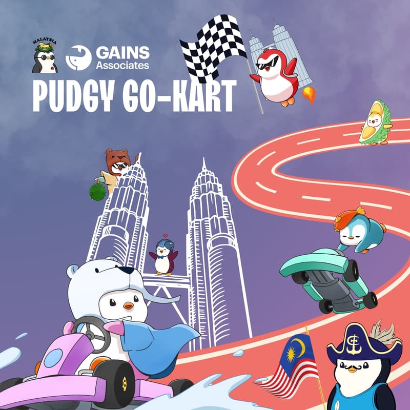 Cover Image for Gains Associates x Pudgy Malaysia Go-Kart