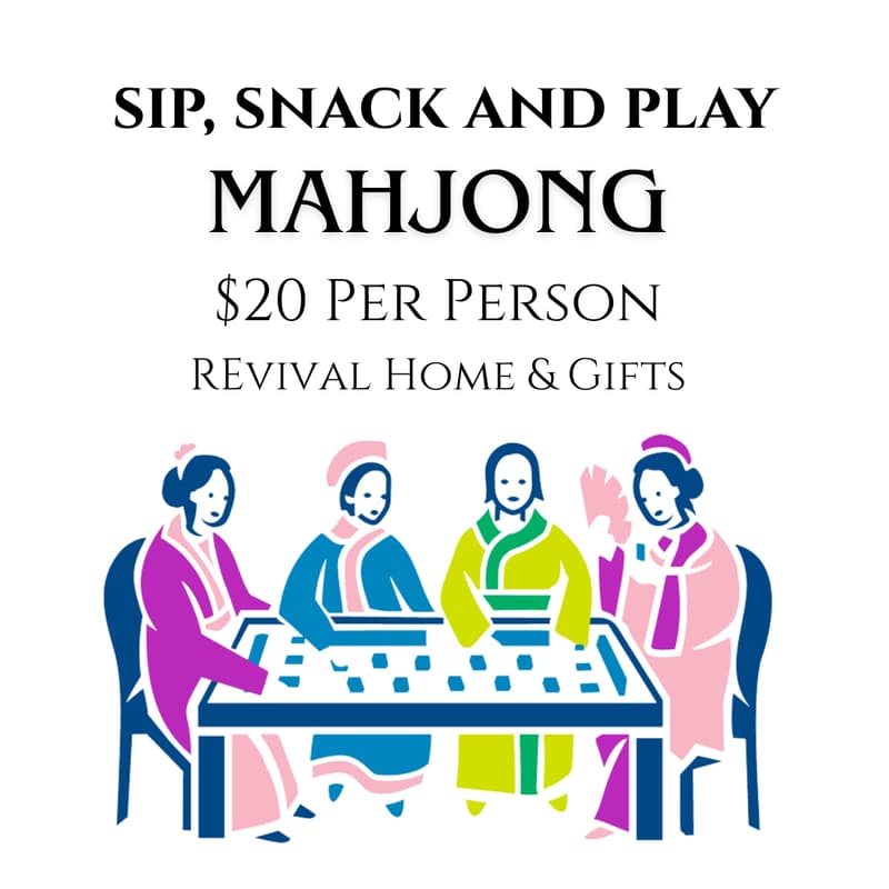 Cover Image for Sip, Snack & Mahj! (Open Play)