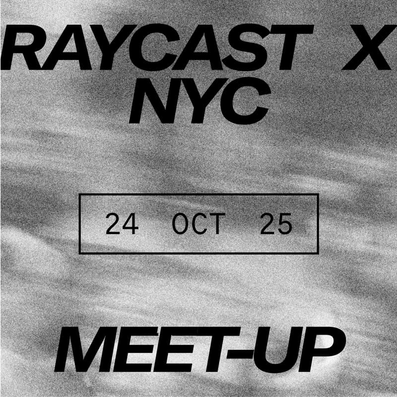 Cover Image for Raycast NYC Meetup
