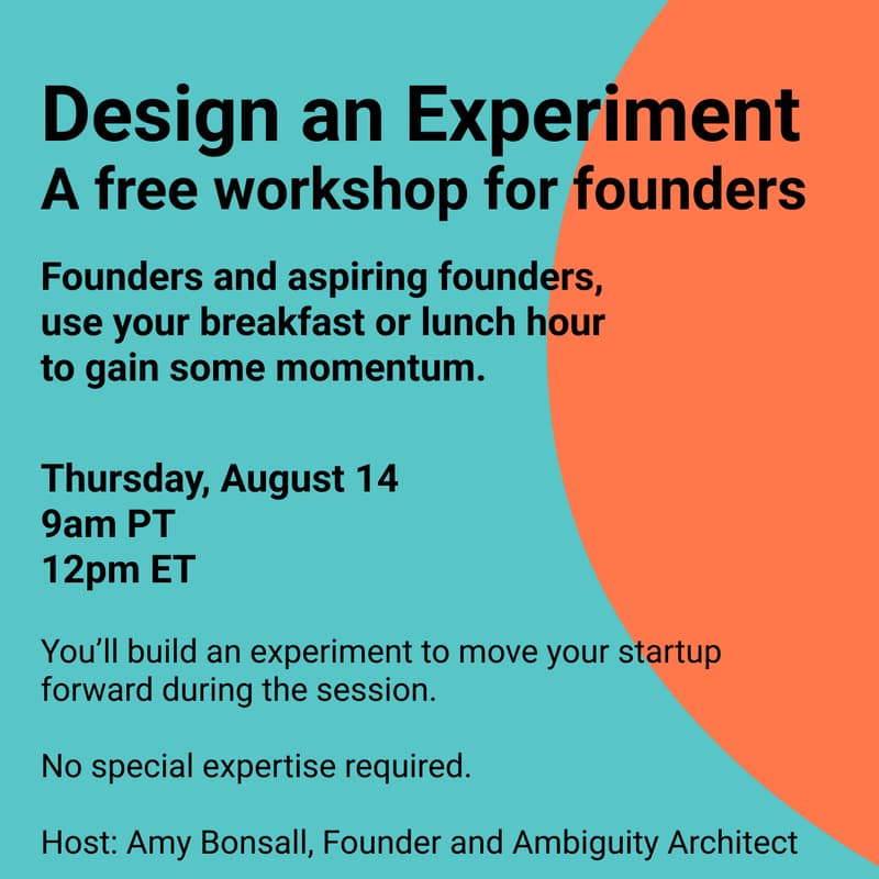 Cover Image for Founders: Design an experiment to gain momentum