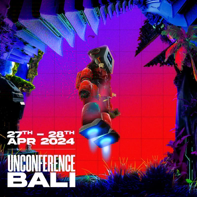 Cover Image for UNCONFERENCE BALI - 2024