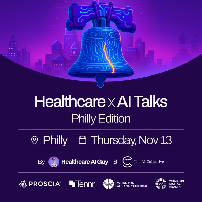 Cover Image for Healthcare x AI Talks | Philly Edition