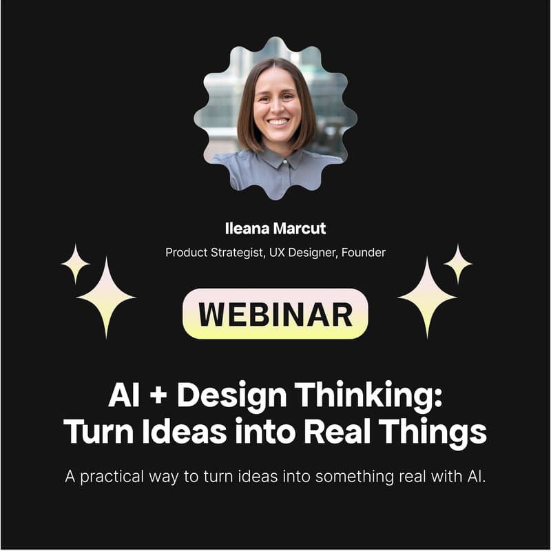 Cover Image for AI + Design Thinking: Turn Ideas into Real Things