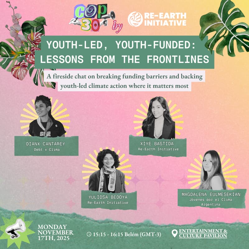 Cover Image for Youth-Led, Youth-Funded: Lessons from the Frontlines | Re-Earth Initiative
