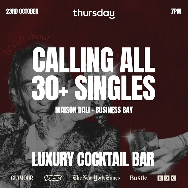 Cover Image for THURSDAY 30+ | MAISON DALI  - BUSINESS BAY