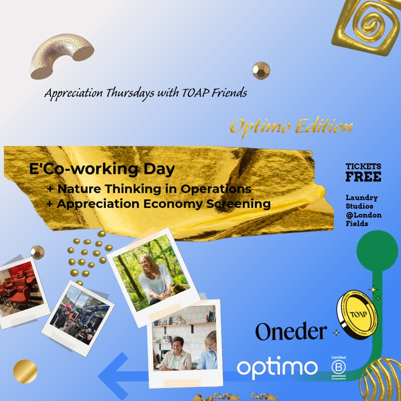 Cover Image for TOAP X Optimo Edition 🟡 E'co-Working+ Screening + Social 🟡  Appreciation Thursdays with Friends 🟡