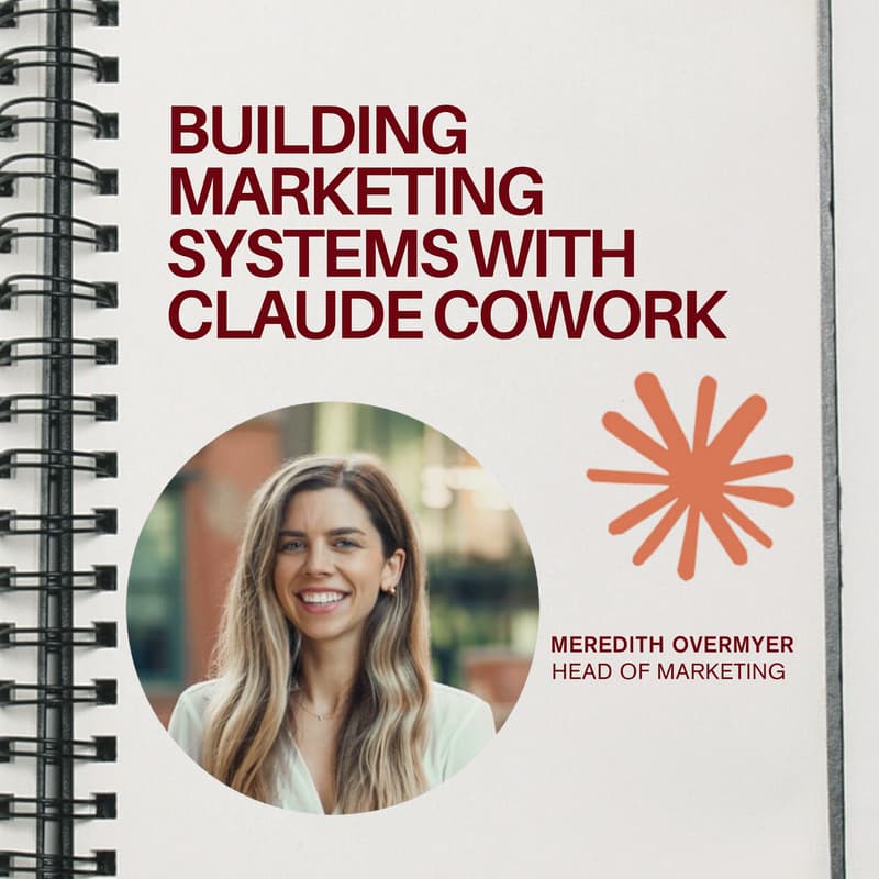 Cover Image for Building Marketing Systems with Claude Cowork