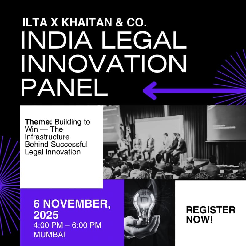 Cover Image for ILTA India Legal Innovation Panel w/ Khaitan & Co.