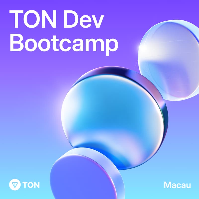 Cover Image for TON Dev Bootcamp - 澳門站