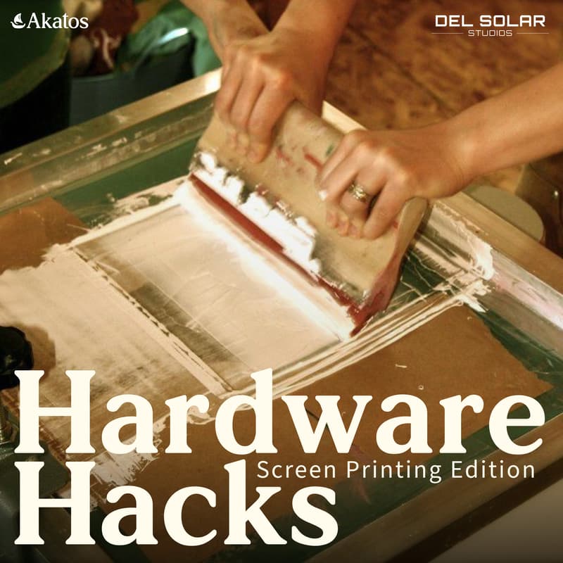 Cover Image for Hardware Hacks: Screen Printing