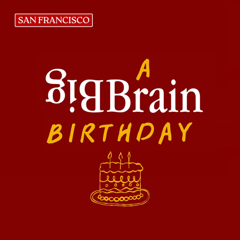 Cover Image for A Big Brain Birthday 🧠